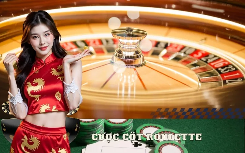 Cược cột Roulette