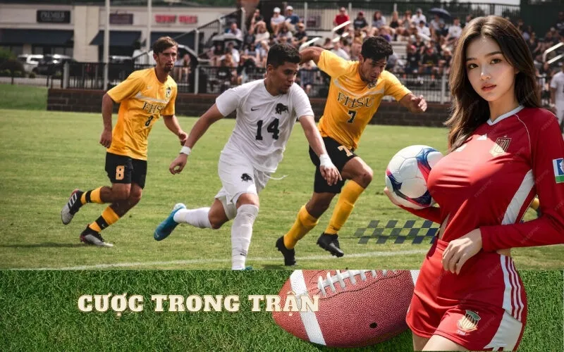 Cược Trong Trận