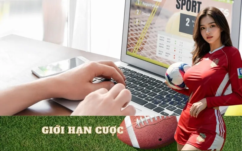 Giới hạn cược