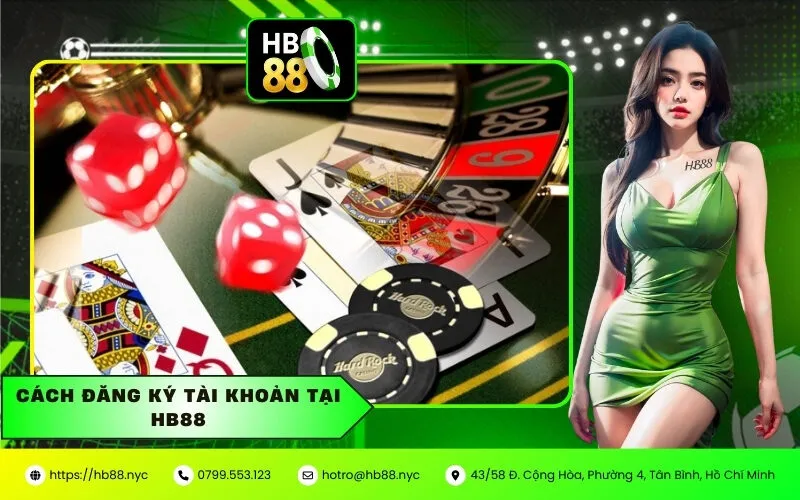 Cách đăng ký tài khoản tại hb88